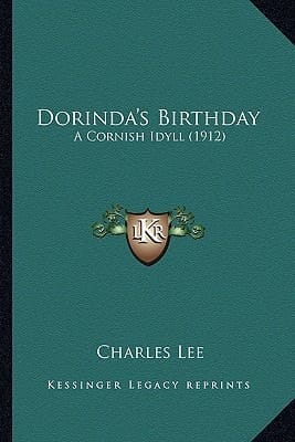 Dorinda's Birthday: A Cornish Idyll (1912)