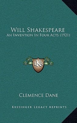 Will Shakespeare: An Invention In Four Acts (1921)