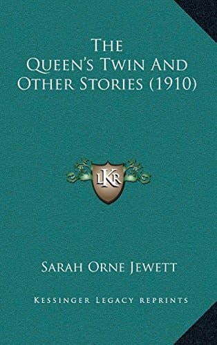 The Queen’s Twin And Other Stories (1910)