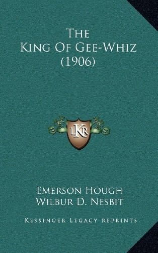 The King Of Gee-Whiz (1906)