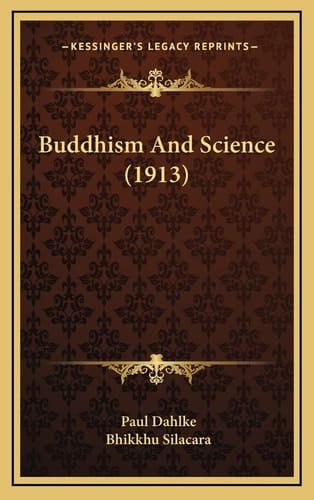 Buddhism And Science (1913)