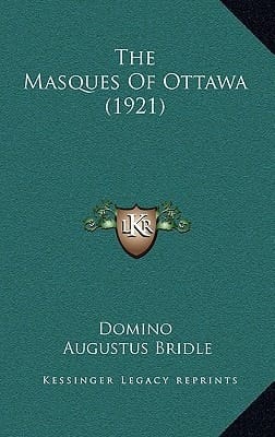 The Masques Of Ottawa (1921)