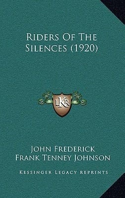 Riders Of The Silences (1920)
