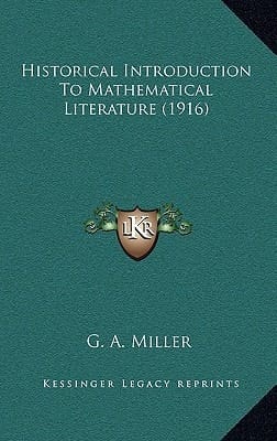 Historical Introduction To Mathematical Literature (1916)