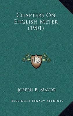 Chapters On English Meter (1901)