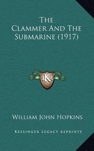 The Clammer And The Submarine (1917)