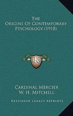 The Origins Of Contemporary Psychology (1918)