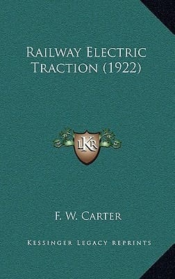 Railway Electric Traction (1922)