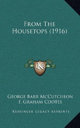 From The Housetops (1916)