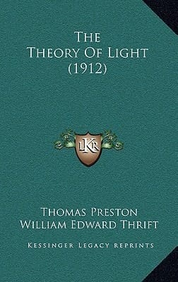 The Theory Of Light (1912)