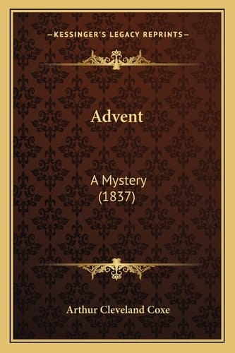 Advent: A Mystery (1837)