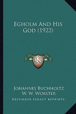 Egholm And His God (1922)