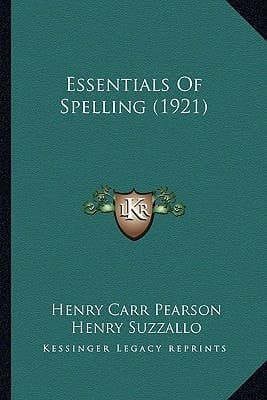 Essentials Of Spelling (1921)