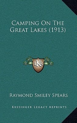 Camping On The Great Lakes (1913)