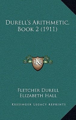 Durell's Arithmetic, Book 2 (1911)