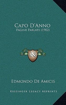 Capo D'Anno: Pagine Parlate (1902) (French Edition)
