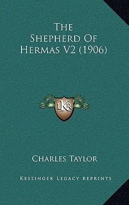 The Shepherd Of Hermas V2 (1906)