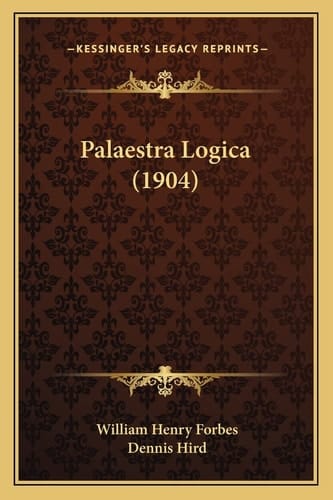 Palaestra Logica (1904)