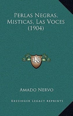 Perlas Negras, Misticas, Las Voces (1904)