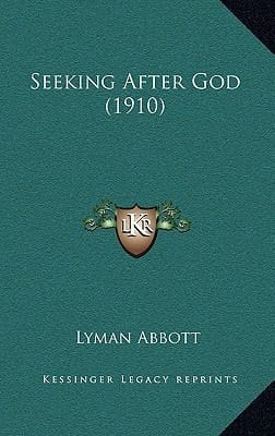 Seeking After God (1910)