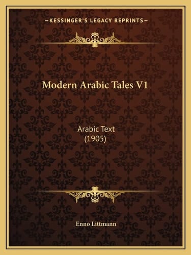 Modern Arabic Tales V1: Arabic Text (1905)