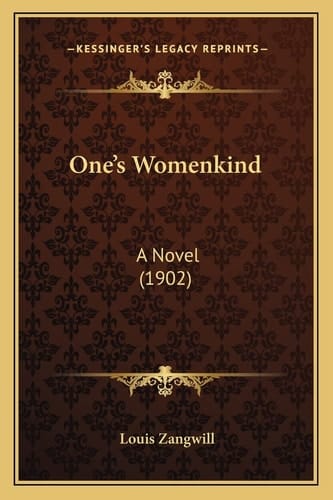 One's Womenkind: A Novel (1902)