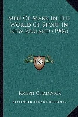 Men Of Mark In The World Of Sport In New Zealand (1906)