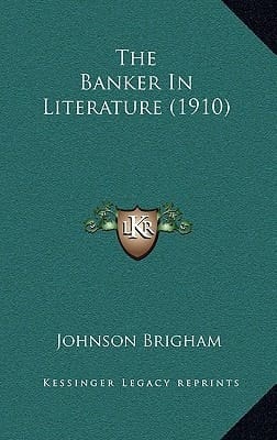 The Banker In Literature (1910)