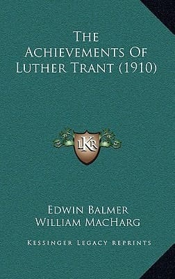 The Achievements Of Luther Trant (1910)