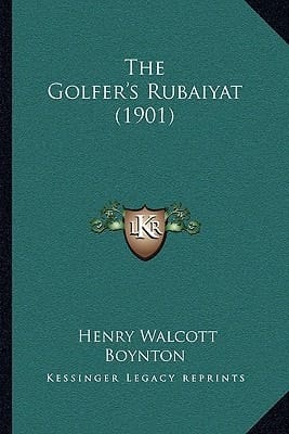 The Golfer's Rubaiyat (1901)