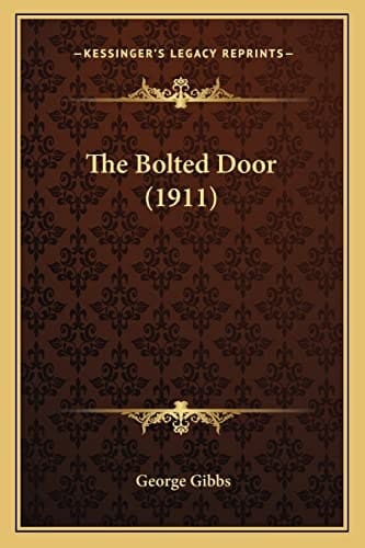 The Bolted Door (1911)