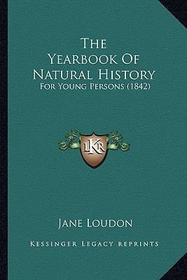 The Yearbook Of Natural History: For Young Persons (1842)