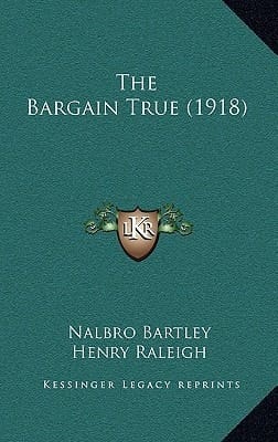 The Bargain True (1918)