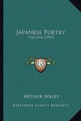 Japanese Poetry: The Uta (1919)