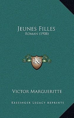 Jeunes Filles: Roman (1908) (French Edition)