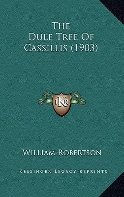 The Dule Tree Of Cassillis (1903)
