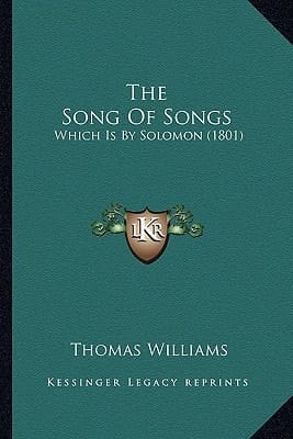 The Song Of Songs: Which Is By Solomon (1801)