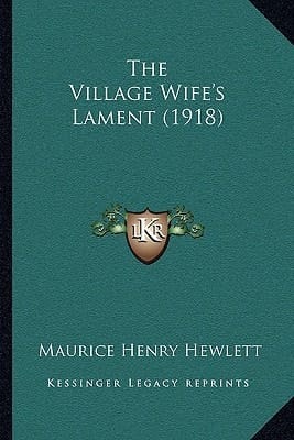 The Village Wife's Lament (1918)