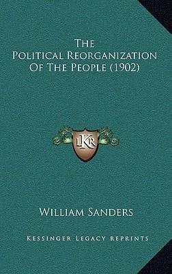 The Political Reorganization Of The People (1902)