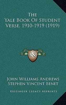 The Yale Book Of Student Verse, 1910-1919 (1919)