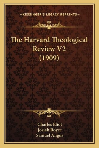 The Harvard Theological Review V2 (1909)