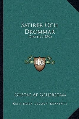 Satirer Och Drommar: Dikter (1892) (Swedish Edition)