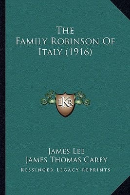 The Family Robinson Of Italy (1916)