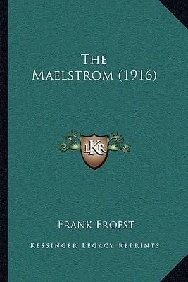 The Maelstrom (1916)
