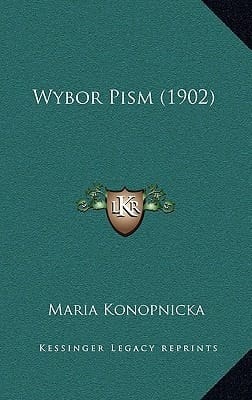 Wybor Pism (1902) (Polish Edition)