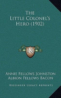 The Little Colonel's Hero (1902)