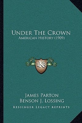 Under The Crown: American History (1909)