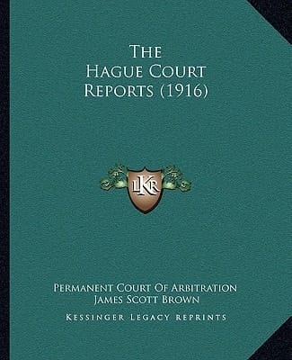 The Hague Court Reports (1916)