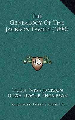The Genealogy Of The Jackson Family (1890)