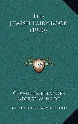 The Jewish Fairy Book (1920)